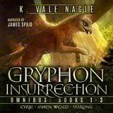 Gryphon Insurrection Boxed Set One: Eyrie, Ashen Weald, and Starling (Gryphon Insurrection Boxed Sets, Book 1)