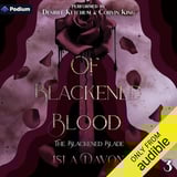 Of Blackened Blood: The Blackened Blade, Book 3