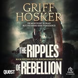 Ripples of Rebellion: Border Knight Book 15