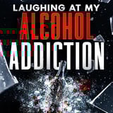 Laughing at My Alcohol Addiction: Hanging Out Without Drinking