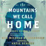 The Mountains We Call Home