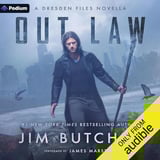 Out Law: A Dresden Files Novella: Dresden Files, Book 18.5