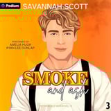 Smoke and Ash: The Firemen of Waterford, TN, Book 3