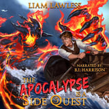 The Apocalypse Is a Side Quest, Book Three