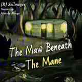 The Maw Beneath the Mane: A Southern Gothic Road to the Ozarks