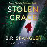 Stolen Grace: Agent Nichelle Wilkinson, Book 1