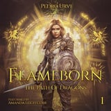 Flameborn: The Path of Dragons, Book 1