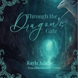 Through the Dragons Gate