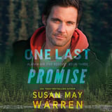 One Last Promise: Alaska Air One Rescue, Book 3