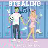 Stealing for Keeps: Frost Lake High, Book 1