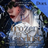 Frozen by Stardust: Beasts of the Briar, Book 5