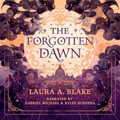 The Forgotten Dawn: An Epic Fantasy Romance (The Shattered Sky Saga, Book 1)