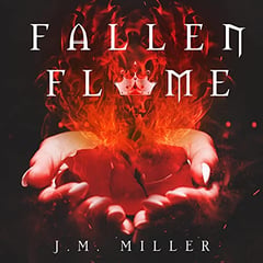 Fallen Flame: Fallen Flame Series, Book 1
