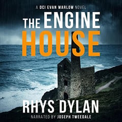 The Engine House: A Black Beacons Murder Mystery: DCI Evan Warlow Crime Thriller, Book 1