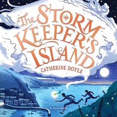 The Storm Keeper's Island: Storm Keeper, Book 1