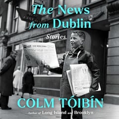 The News from Dublin: Stories