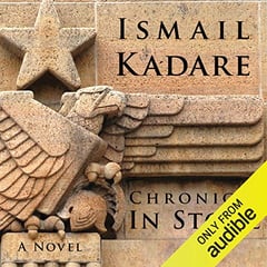 Chronicle in Stone: A Novel