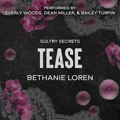 Tease: Sultry Secrets, Book 4