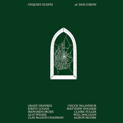 Unquiet Guests