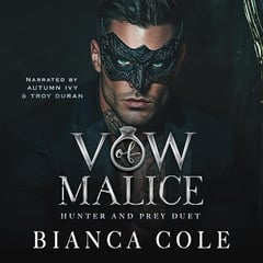 Vow of Malice: A Dark Romance (Hunter and Prey, Book 1)