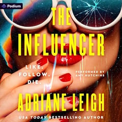 The Influencer: A Psychological Thriller: The Influencer Series, Book 1