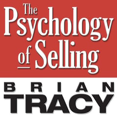 The Psychology of Selling: Increase Your Sales Faster and Easier Than You Ever Thought Possible