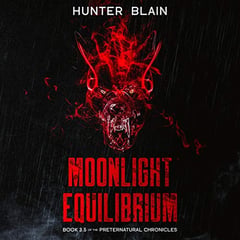 Moonlight Equilibrium: Preternatural Chronicles, Book 3.5