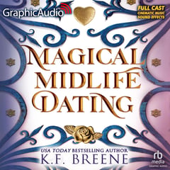 Magical Midlife Dating [Dramatized Adaptation] - Abridged