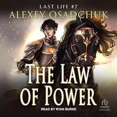 The Law of Power: Last Life, Book 7