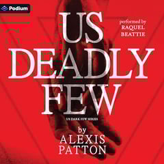 Us Deadly Few: Us Dark Few Series, Book 2