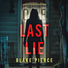 One Last Lie (The Governess—Book 1): An absolutely gripping psychological thriller packed with twists