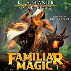Familiar Magic, Book One