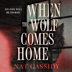 When the Wolf Comes Home