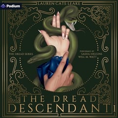 The Dread Descendant: The Dread Series, Book 1