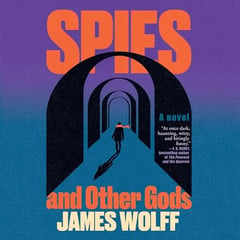 Spies and Other Gods