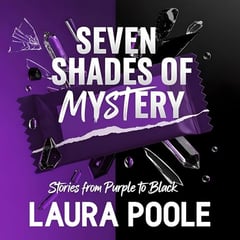 Seven Shades of Mystery