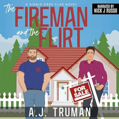 The Fireman and the Flirt: Single Dads Club, Book 4