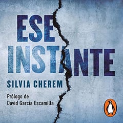 Ese Instante [That Instant]
