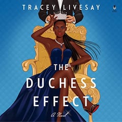 The Duchess Effect: A Novel