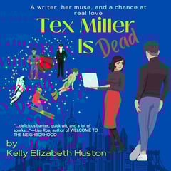 Tex Miller Is Dead: Found Families Series, Book 1