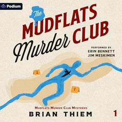 The Mudflats Murder Club: Mudflats Murder Club Mysteries, Book 1