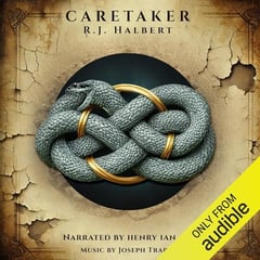 Caretaker: The Goodpasture Chronicles, Book 1