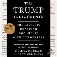 The Trump Indictments