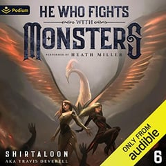 He Who Fights with Monsters 5: A LitRPG Adventure (He Who Fights with Monsters, Book 5)