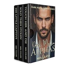 Dark Mafia Alphas: A Dark Mafia Alpha Collection