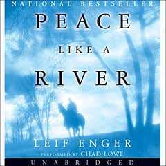 Peace Like a River