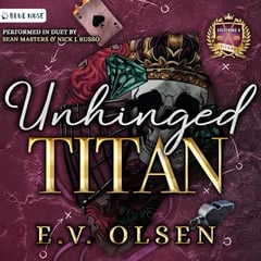 Unhinged Titan: North Shore Titans Hockey, Book 3