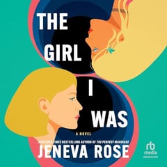 The Girl I Was