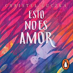 Esto no es amor [This Is Not Love]