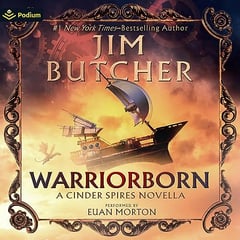 Warriorborn: A Cinder Spires Novella: The Cinder Spires, Book 1.5